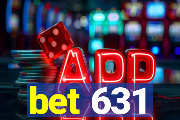 bet 631